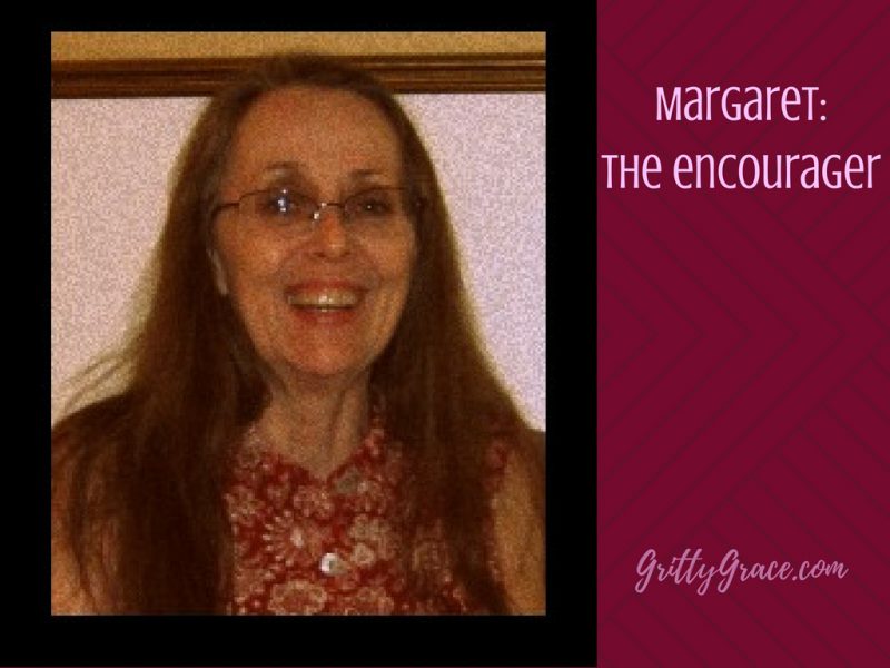 VIGNETTES OF GRACE-MARGARET, THE ENCOURAGER…
