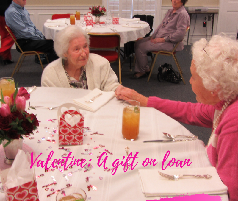 MY VALENTINE: A GIFT ON LOAN…