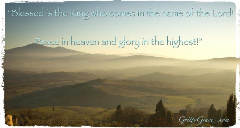 BLESSED IS THE KING!…