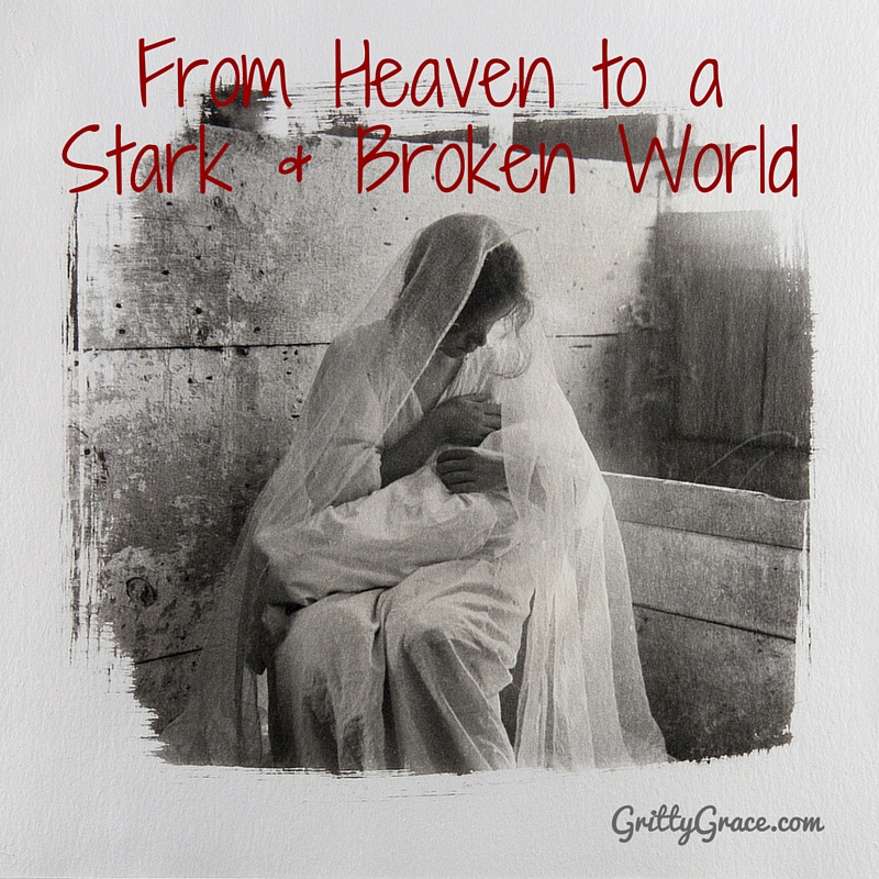 HE CAME FROM HEAVEN TO A STARK AND BROKEN WORLD…