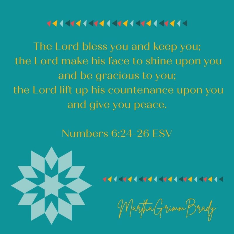 Graphic with Numbers 6:24-26 ESV on it with quilting illustrations.