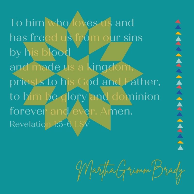 Graphic of Revelation 1:5-6 ESV with quilting illustrations.